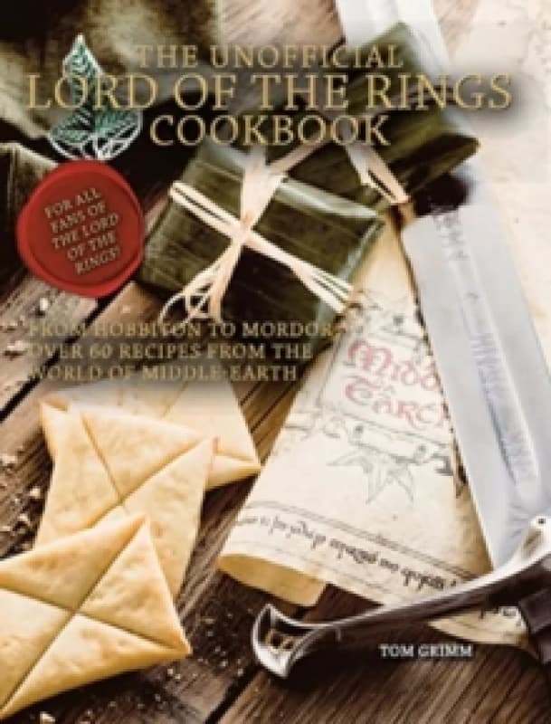 Lord of the Rings: The Unofficial Cookbook Hardback