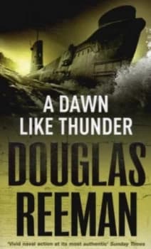 A Dawn like Thunder by Douglas Reeman Paperback