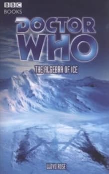 The Algebra of Ice by Lloyd Rose Paperback