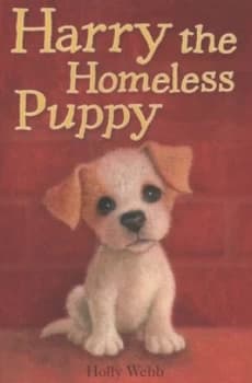 Harry the Homeless Puppy by Holly Webb Paperback