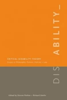 Critical Disability Theory by Dianne Pothier Paperback