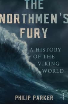 The Northmens Fury by Philip Parker Book