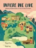 where we live mapping neighborhoods of kids around the globe