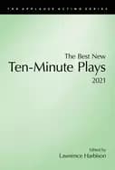 best new ten minute plays 2021