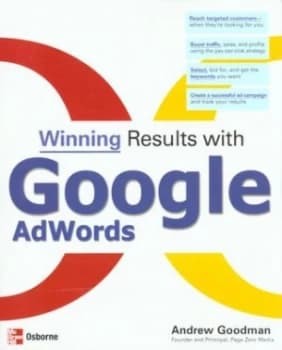 Winning Results with Google Adwords by Andrew Goodman Paperback