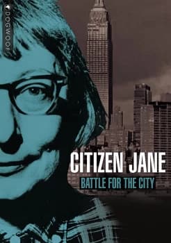 Citizen Jane: Battle For The City