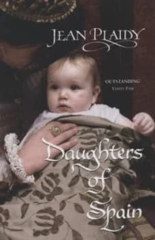 Daughters of Spain by Jean Plaidy Book