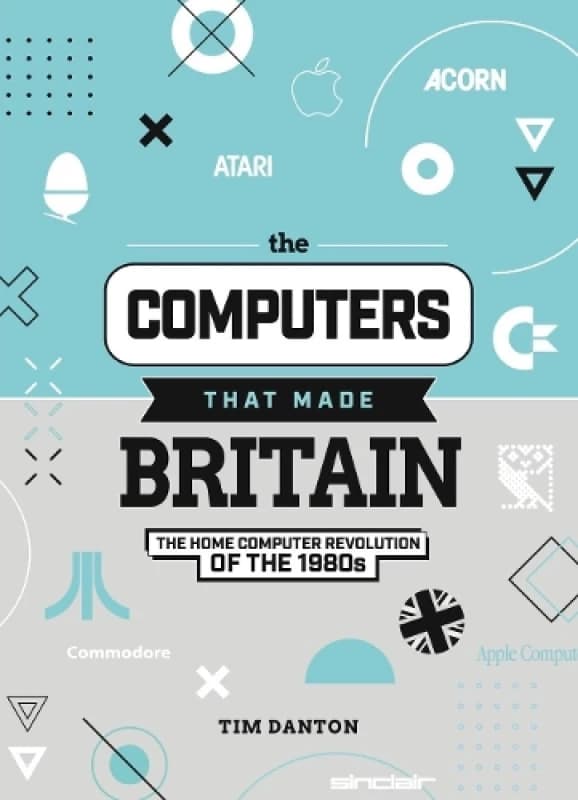 The Computers That Made Britain Hardback