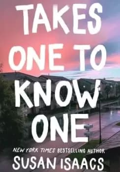 Takes one to know one by Susan Isaacs