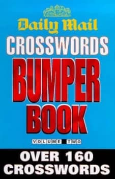 Daily Mail Crosswords Bumper Book Volume 2 by Daily Mail Paperback