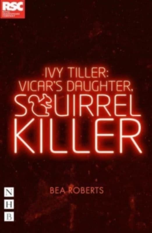 Ivy Tiller: Vicar's Daughter, Squirrel Killer Paperback / softback