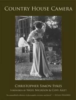 Country house camera - Christopher Simon Sykes - Hardback - Used