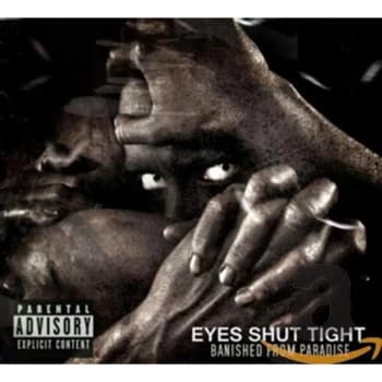 Eyes Shut Tight - Banished from Paradise CD