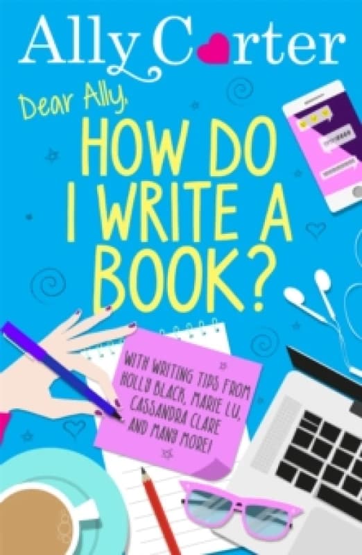 Dear Ally, How Do I Write a Book? Paperback / softback