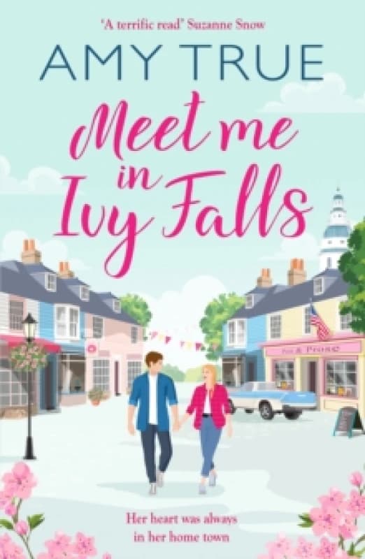 Meet Me in Ivy Falls : An addictive small-town romance Paperback / softback