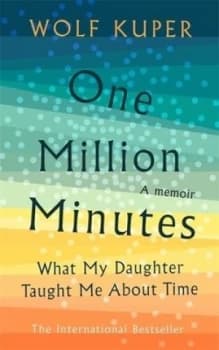 One million minutes by Wolf Kuper