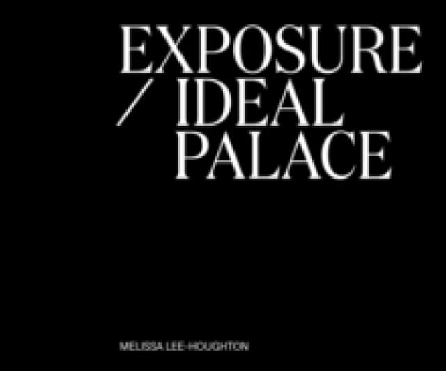 Exposure / Ideal Palace Paperback / softback