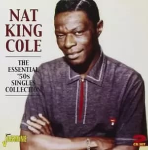 Nat King Cole - The Essential 50's Singles Collection CD Album - Used