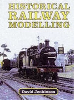 Historical Railway Modelling Hardback