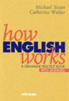 How English Works by Michael Swan and Catherine Walter Paperback