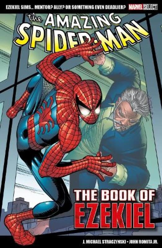 Marvel Select - The Amazing Spider-man: The Book Of Ezekiel Paperback / softback