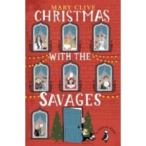Christmas with the Savages by Mary Clive (Paperback, 2015)