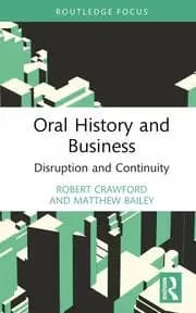 Oral History and Business Disruption and Continuity