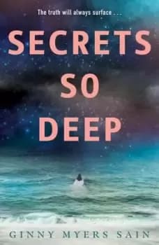 Secrets so deep - Ginny Myers Sain - Paperback - Used