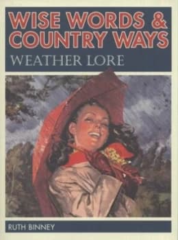 Weather Lore by Ruth Binney Hardback