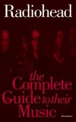 Radiohead by Mark Paytress