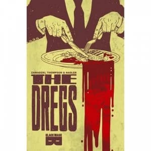 The Dregs Volume 1