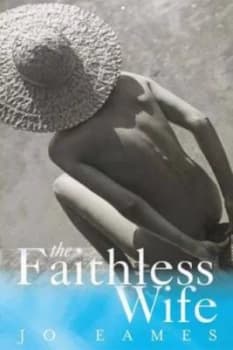 The Faithless Wife by Jo Eames Paperback