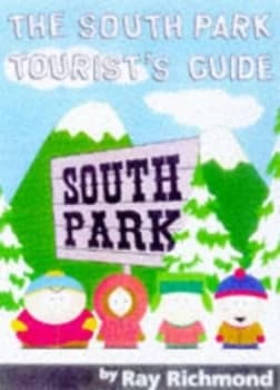 South Park by Tray Parker and Matt Stone and Channel Four Television Company Paperback