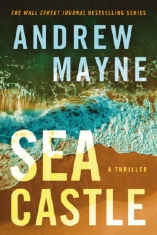 Sea Castle : A Thriller Paperback / softback
