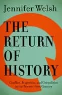 return of history conflict migration and geopolitics in the twenty first ce