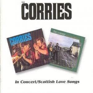 In Concert/Scottish Love Songs by The Corries CD Album