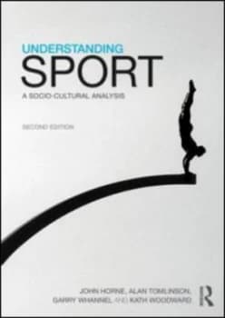 Understanding Sport by John Horne Paperback