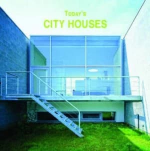 Todays City Houses by Pilar Chueca Hardback