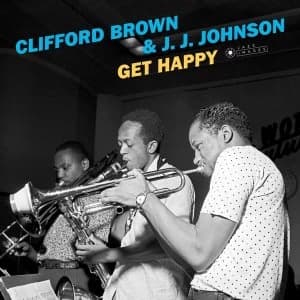 Clifford Brown & J.J.Johnson - Get Happy Vinyl