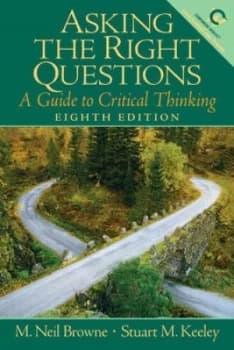 Asking the Right Questions by M. Neil Browne Paperback