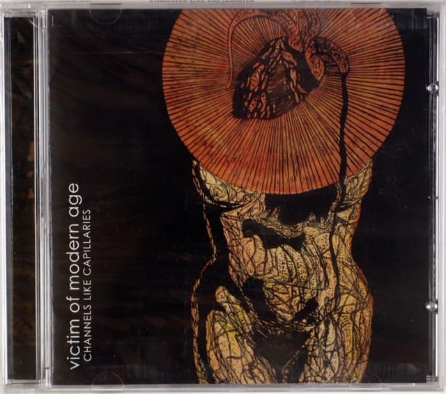 Channels Like Capillaries by Victim Of Modern Age CD Album