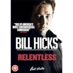 Bill Hicks: Relentless