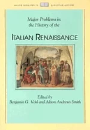 major problems in the history of the italian renaissance