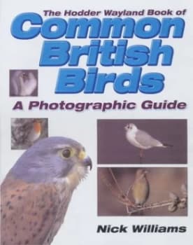 The Hodder Wayland Book of Common British Birds by Nick Warburton Paperback