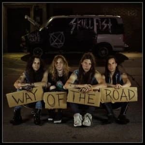 Way of the Road by Skull Fist CD Album