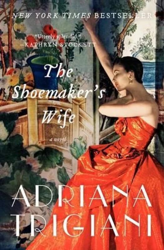 The Shoemakers Wife by Adriana Trigiani Book
