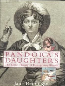 Pandoras Daughters by Jane Robinson Hardback