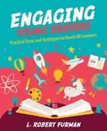 engaging young readers practical tools and strategies to reach all learners