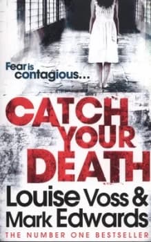 Catch Your Death by Mark Edwards Paperback
