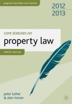 Core Statutes on Property Law by Peter Luther Paperback
